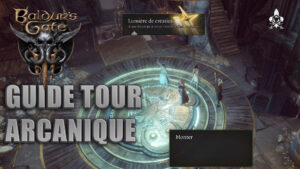 Guide Tour Arcanique Baldur's Gate 3