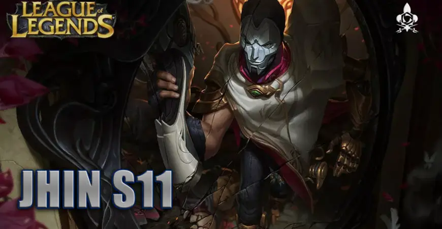 JHIN s11 league of legends dm gaming