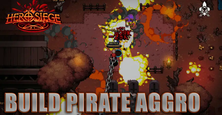 Build Aggro Hero Siege Cold Pirate Saison 11