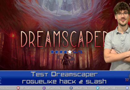 DreamScaper Test du jeu aventure rogue-lite !