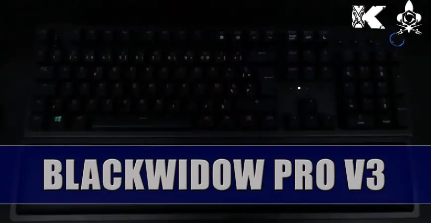 Clavier Blackwidow V3 PRO Razer, unboxing et test