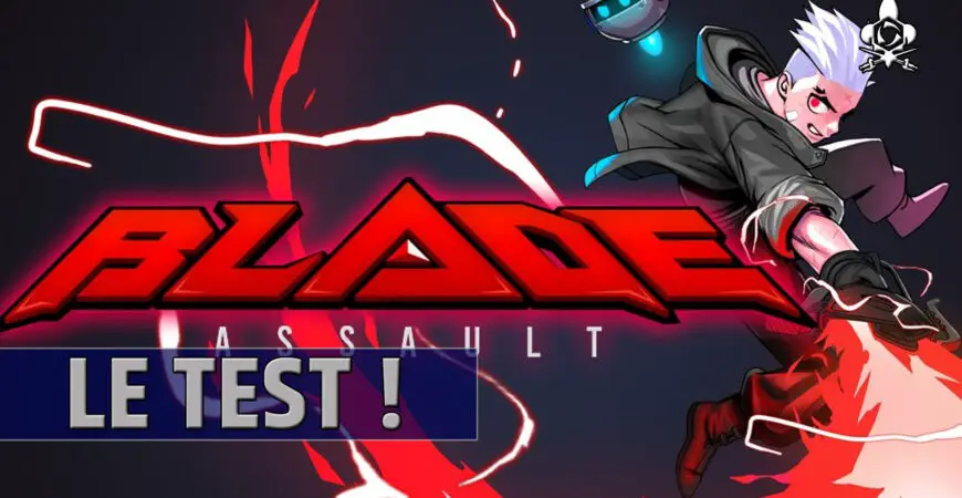 TEST Blade Assault, super rogue-lite scroller !