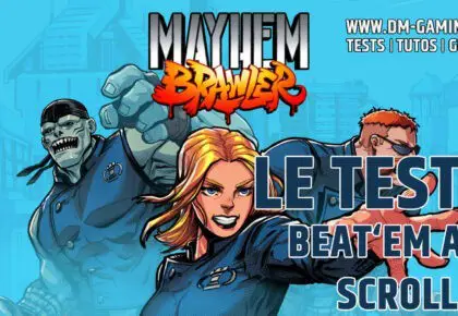 Mayhem Brawler Test du Beat’Em All 2021 !