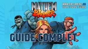 Mayhem Brawler Guide complet du jeu