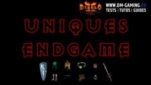 Meilleurs objets uniques Endgame Diablo 2 Resurrectd