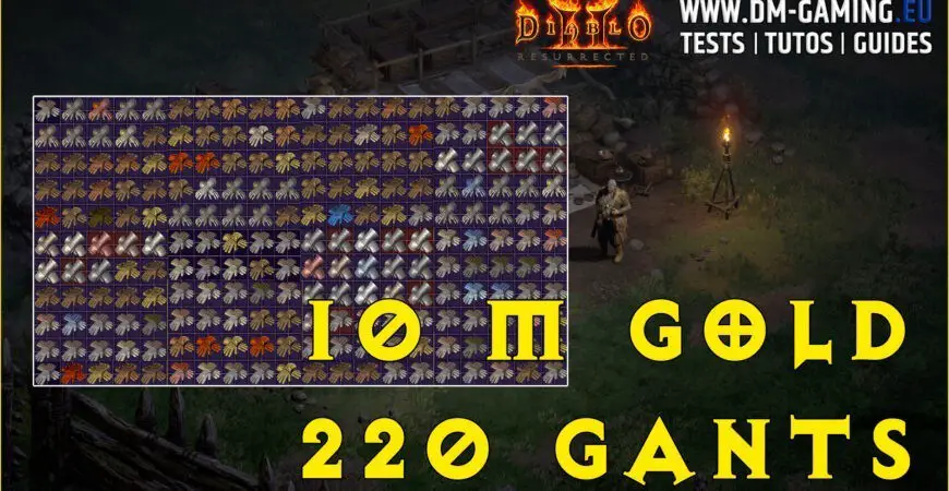 220 gloves by betting 10 million gold on # 2 clvl 90 Diablo 2 Resurrected