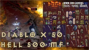 Diablo Hell Enfer x50 500 mf, stats, drops and free Diablo 2 Resurrected