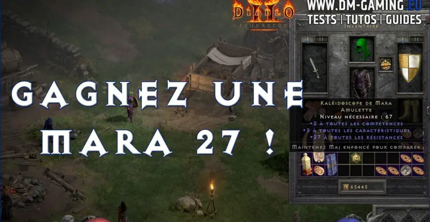 Giveaway Mara 27, une chance de récupérer une Mara gratuitement ! Diablo 2 Resurrected
