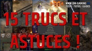 15 trucs et astuces, anecdotes et infos utiles sur Diablo 2 Resurrected