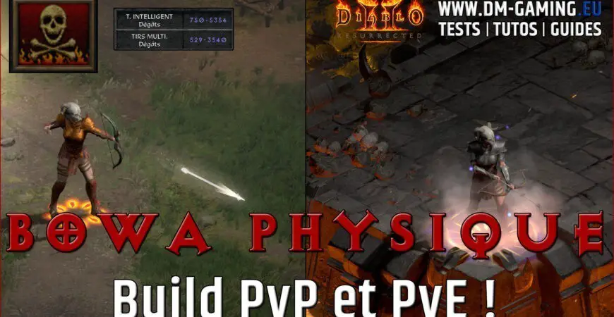 Bowa Physique PvP et PvE Diablo 2 Resurrected