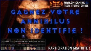 [Concours] Gagnez votre Annihilus grâce au giveaway de notre sponsors ! Diablo 2 Resurrected