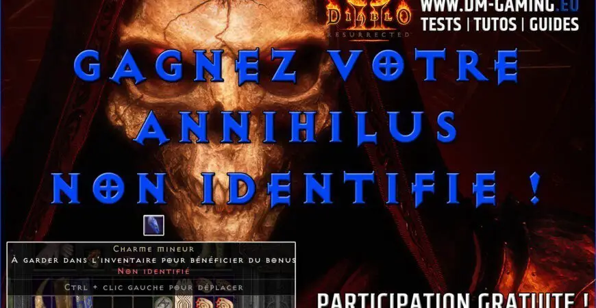 [Concours] Gagnez votre Annihilus grâce au giveaway de notre sponsors ! Diablo 2 Resurrected