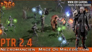 Nécromancien PTR 2.4 - Mage Squelettes Os et Malédiction Diablo 2 Resurrected