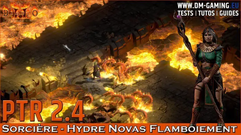 Sorcière PTR 2.4 Hydre Nova Flamboiement Diablo 2 Resurrected