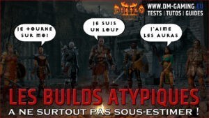 Tous les builds fun et atypiques Diablo 2 Resurrected