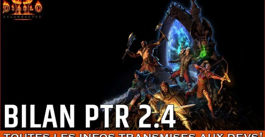 Bilan PTR 2.4 Diablo 2 Resurrected