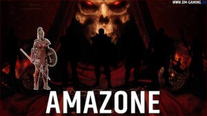 Amazone Diablo 2 Resurrected, tous les builds