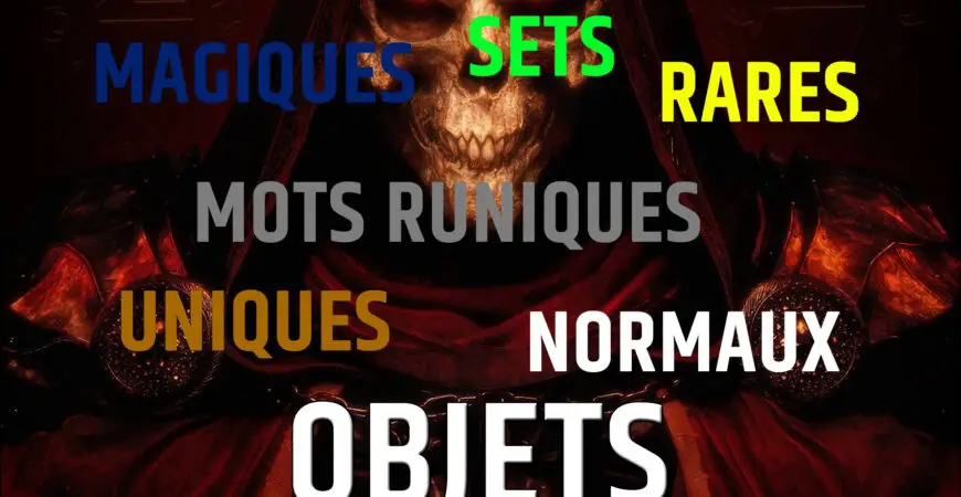 Objets Diablo 2 Resurrected Normaux Mots Runiques Set Magiques Rares Uniques