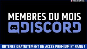 Membres du mois Discord Dm Gaming, obtenez gratuitement un accèes premium et rang spécifique