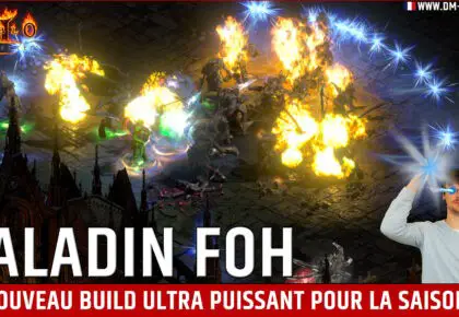Paladin FoH 2.4, la puissance incarnée D2R