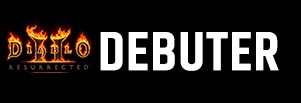 Bien Débuter Diablo 2 Resurrected Dm Gaming