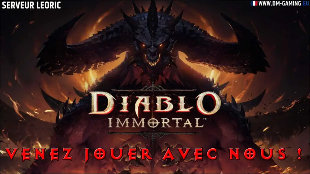 Event Diablo Immortal, come and play with us for the release of the game