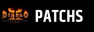 Patchs Diablo 2 Resurrected Dm Gaming