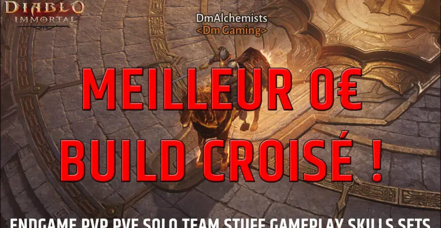 Build Croisé Diablo Immortal