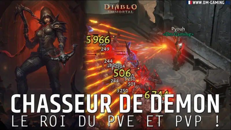 Meilleur Build Chasseur de Démon Dh Diablo Immortal, pour détruire PvE et PvP en free to play !