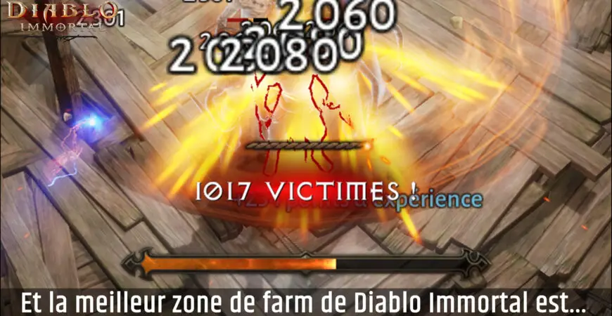 Meilleur Zone de Farm Diablo Immortal