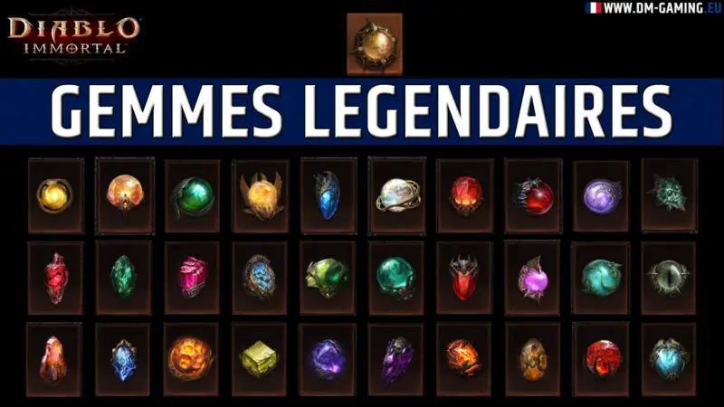 All Diablo Immortal legendary gems, their effects and usefulness depending on your class and build