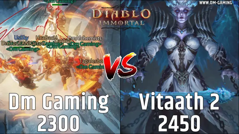 Vitaath 2 2450 Diablo Immortal vs la troupe de guerre Dm Gaming 2300, gameplay