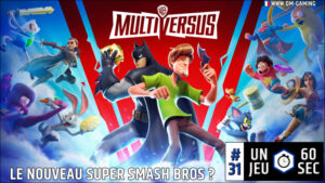 Multiversus, le nouveau Super Smash Bros ? Découvrez le en 60 secondes