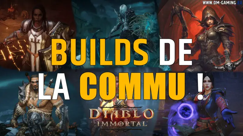 Builds Diablo Immortal, tous les builds de la communauté Dm Gaming