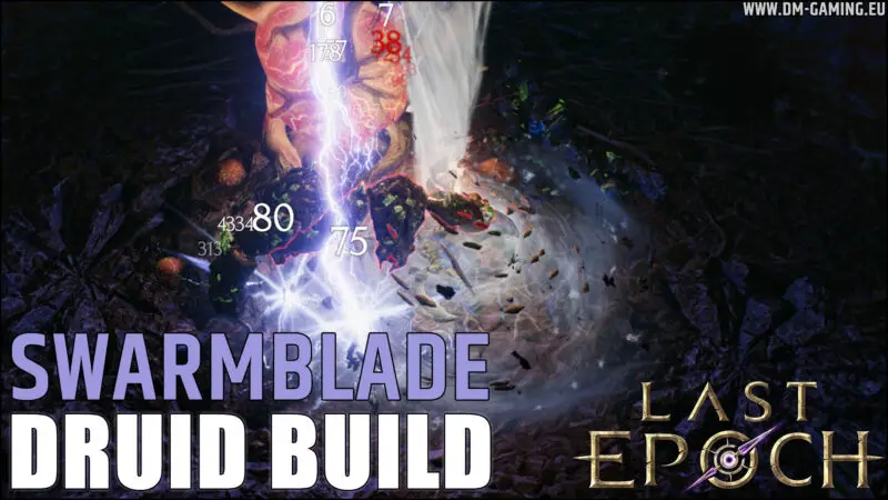 Swarmblade Druid Build Last Epoch