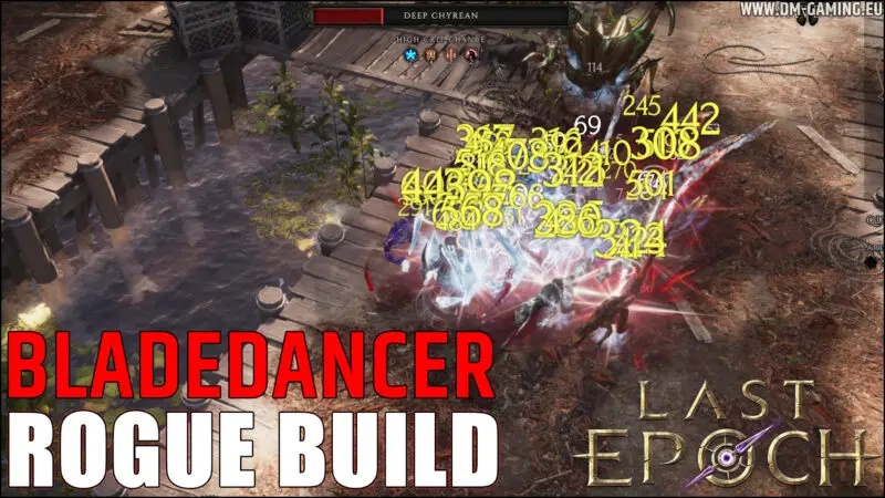 Meilleur build Rogue Last Epoch 0.9, le bladedancer flurry