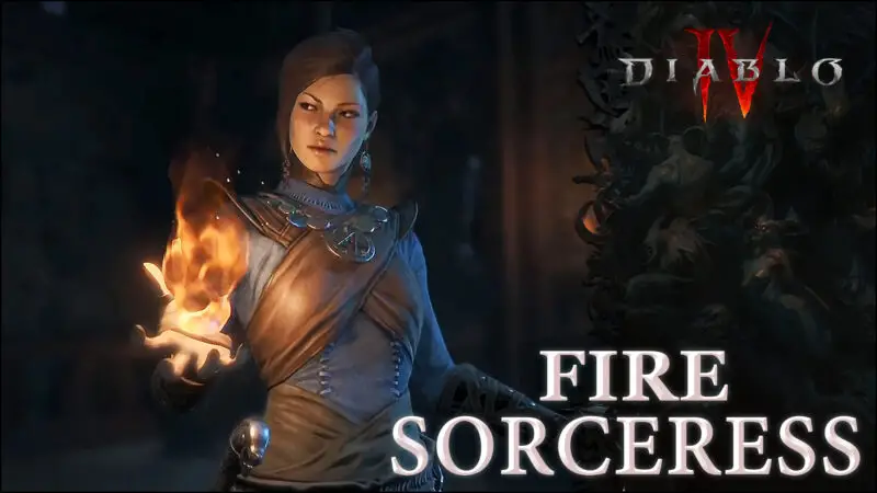 Build Fire Sorceress Diablo 4
