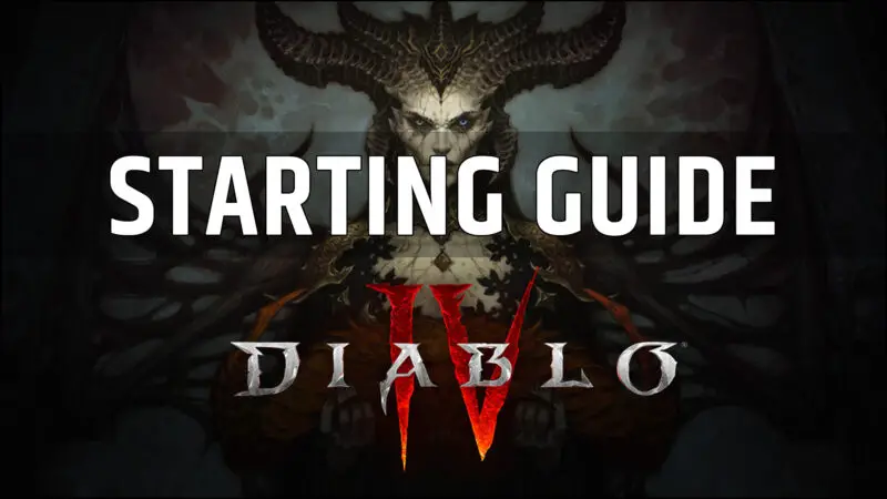 Starting guide Diablo 4